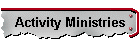 Activity Ministries