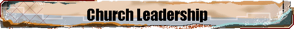 Church Leadership