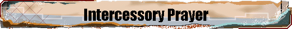 Intercessory Prayer
