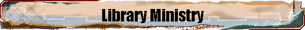 Library Ministry