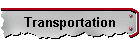Transportation