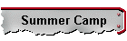 Summer Camp