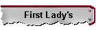 First Lady's