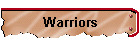 Warriors